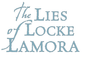 lies of locke lamora low fantasy